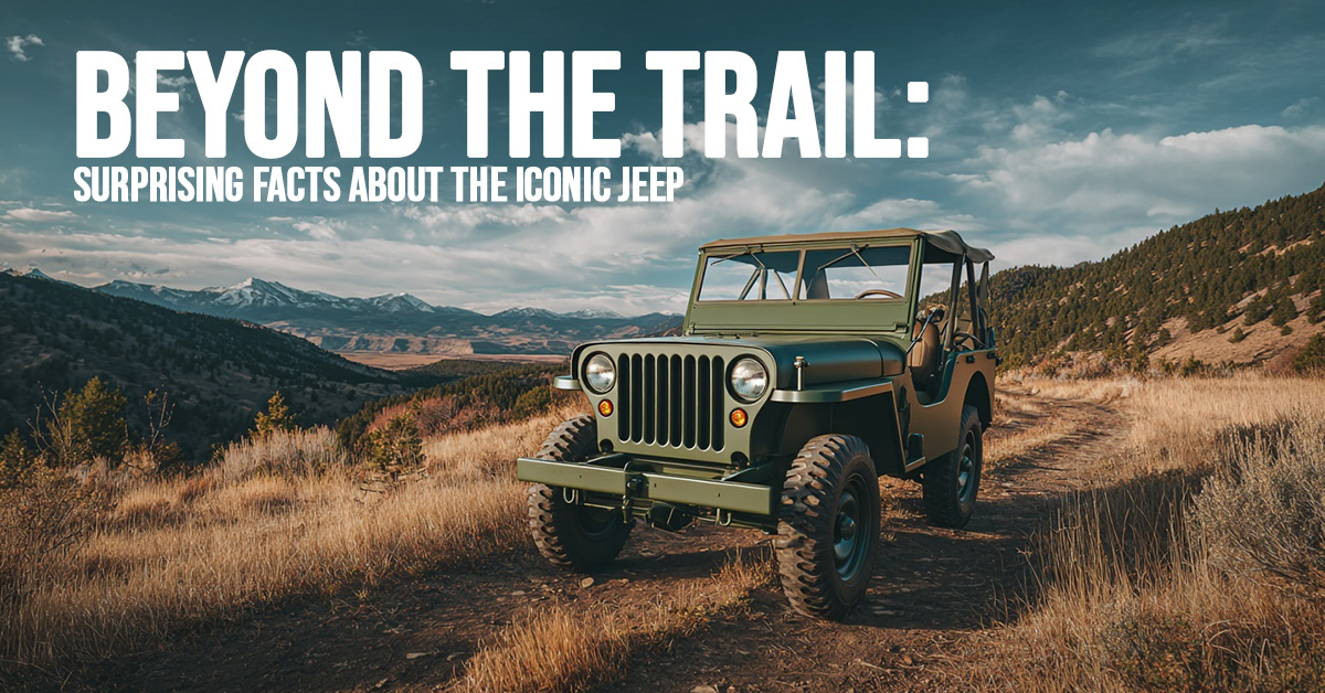 AUTO-Beyond the Trail_ Surprising Facts About the Iconic Jeep