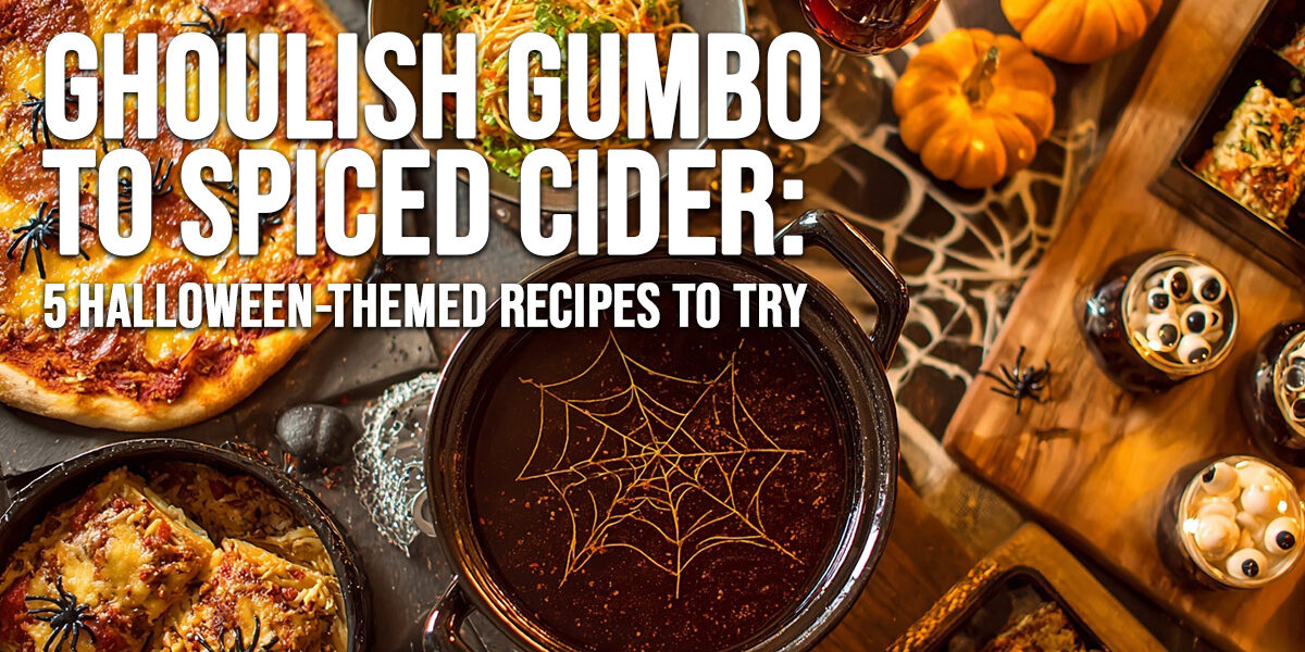FUN-From Ghoulish Gumbo to Spiced Cider_ 5 Halloween-Themed Recipes to Try FUN-From Ghoulish Gumbo to Spiced Cider_ 5 Halloween-Themed Recipes to Try